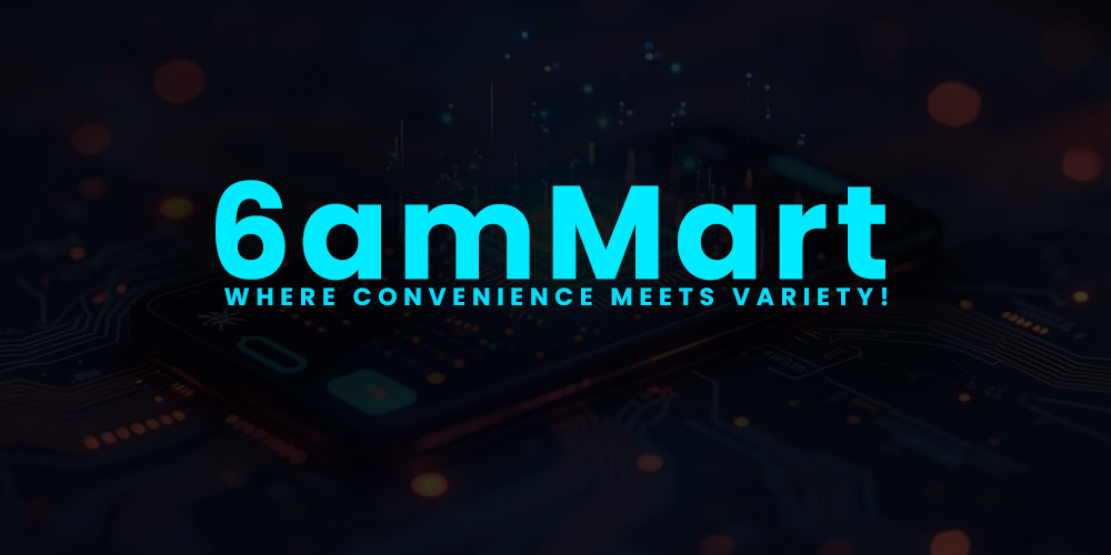 6amMart: Revolutionizing Delivery with a Comprehensive Multivendor App