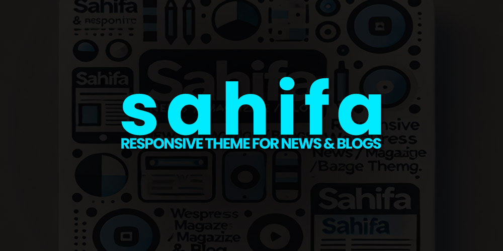 Sahifa: The Ultimate Responsive WordPress News, Magazine, and Blog Theme